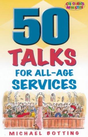 50 Talks for All-age Services