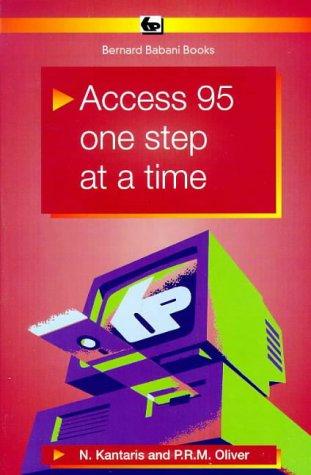 Access 95 One Step at a Time