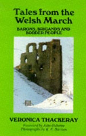 Tales from the Welsh March