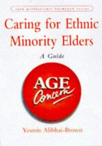 Caring for Ethnic Minority Elders (Care Professional Handbook Series)