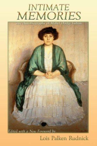 Intimate Memories, The Autobiography of Mabel Dodge Luhan