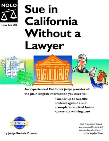 Sue in California Without a Lawyer