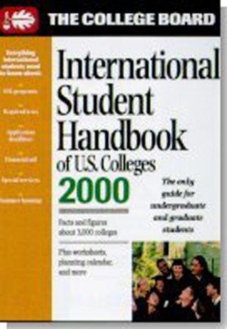 The College board international student handbook 2000