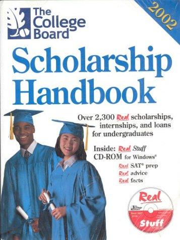 The College Board Scholarship Handbook 2002