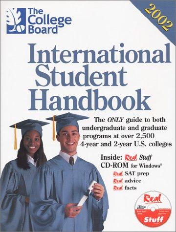 The College Board International Student Handbook 2002