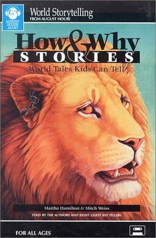How & Why Stories (World Storytelling from August House)