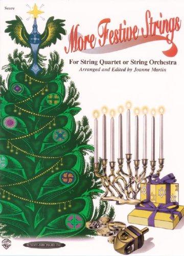 More Festive Strings for String Quartet or String Orchestra