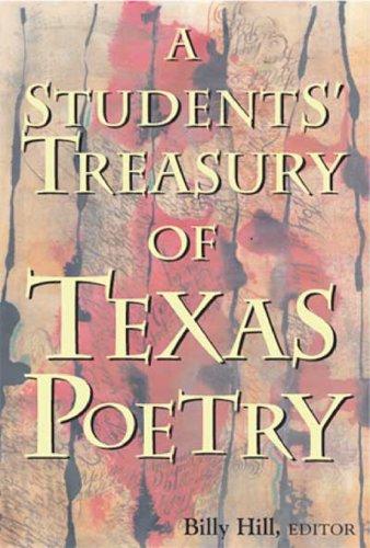 A Students' Treasury of Texas Poetry