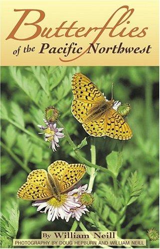 Butterflies of the Pacific Northwest