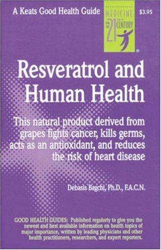 Resveratrol and Human Health
