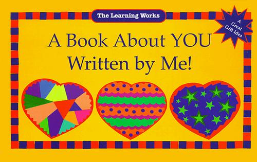 A Book About You Written by Me!