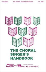 The choral singer's handbook