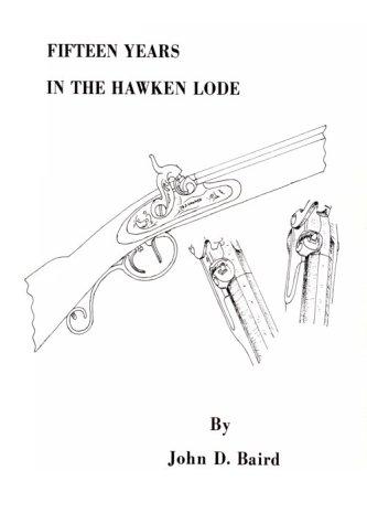 Fifteen Years in the Hawken Lode