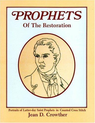 Prophets of the Restoration