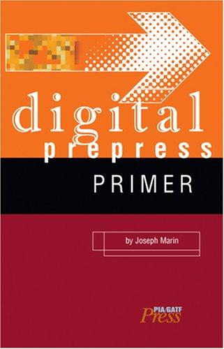 Digital prepress primer