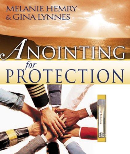 Anointing for protection
