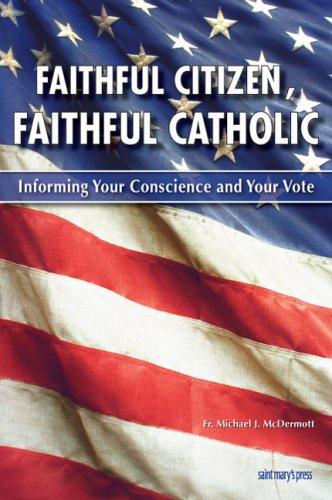 Faithful citizen, faithful Catholic