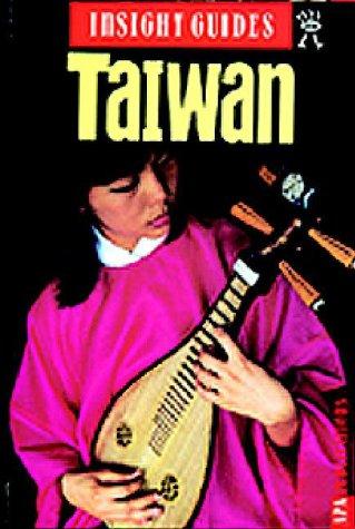 Insight Guide Taiwan (Taiwan, 3rd ed)