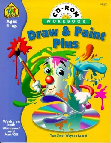 Draw and Paint Plus (Draw & Paint Plus Interactive Workbook with CD-ROM)