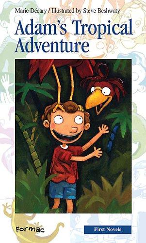 Adam's Tropical Adventure