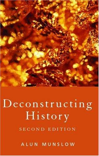Deconstructing history