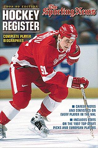 The Sporting News Hockey Register 1998-99 (Hockey Register)
