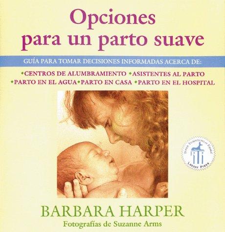 Opciones Para Un Parto Suave