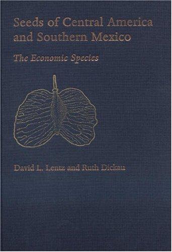 Seeds of Central America and southern Mexico