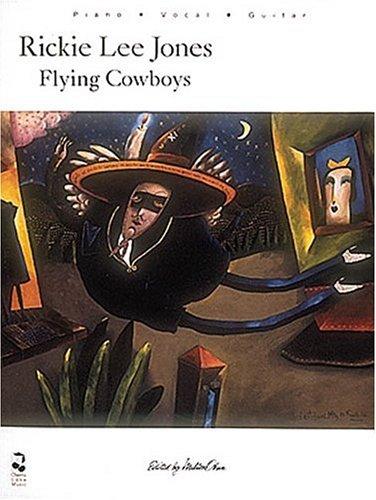 Flying Cowboys Rickie Lee Jones P/v/g