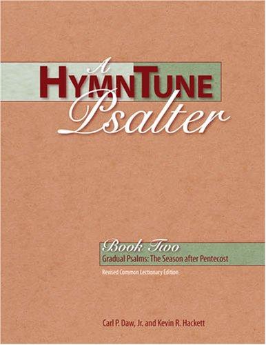 HymnTune Psalter Book Two : Revised Common Lectionary Edition Gradual Psalms