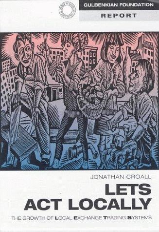 Lets Act Locally (Gulbenkian Foundation Report)