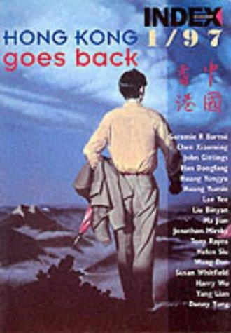 Hong Kong Goes Back (Index on Censorship)