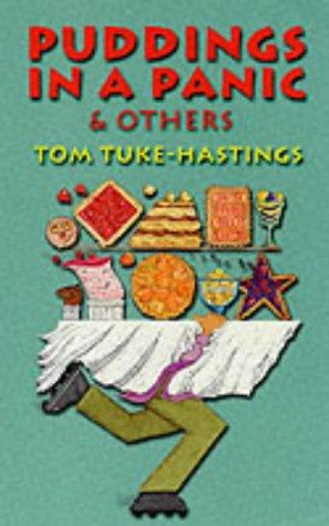 Puddings in a Panic and Others