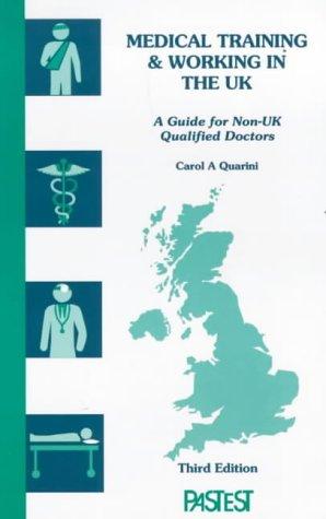 Medical Training and Working in the UK