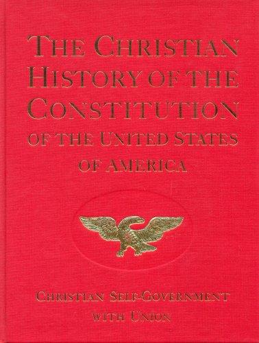 Christian history of the Constitution of the United States of America