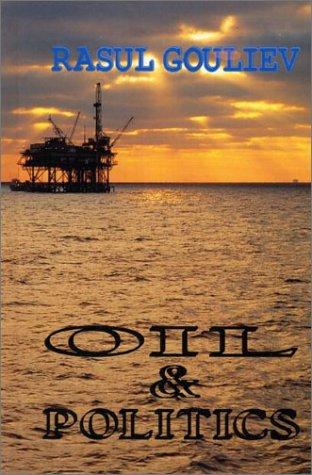 Oil and Politics