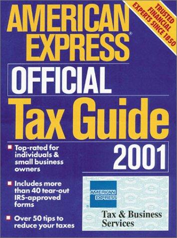 American Express Official Tax Guide 2001