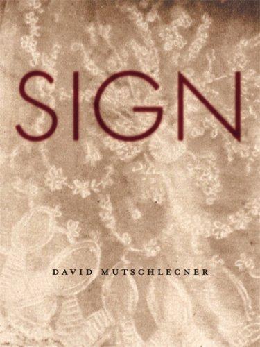 Sign (The New Series) (The New)