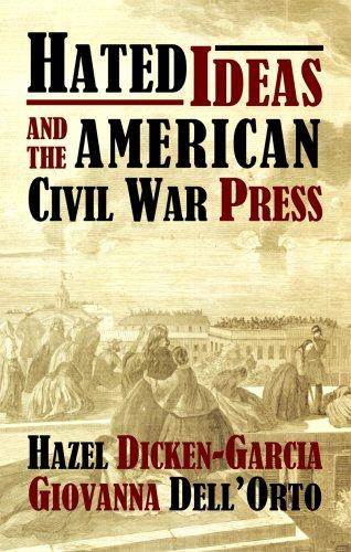 Hated Ideas and the American Civil War Press