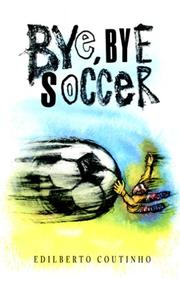Bye-Bye, Soccer
