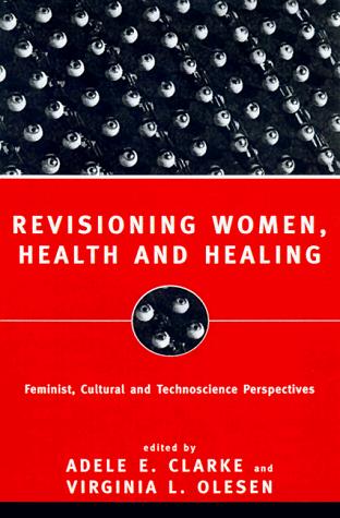 Revisioning Women, Health and Healing