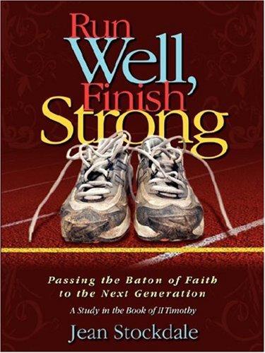 Run Well, Finish Strong