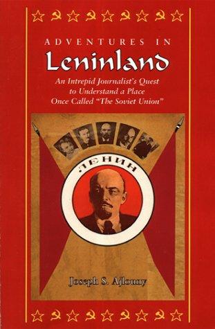 Adventures in Leninland