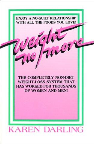 Weight No More