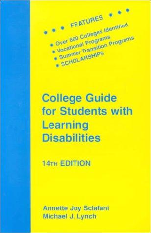 College Guide for Students With Learning Disabilities (College Guide for Students With Learning Disabilities, 14th ed)