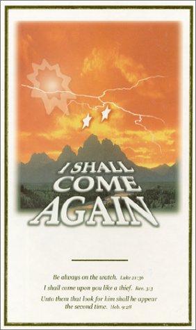 I Shall Come Again