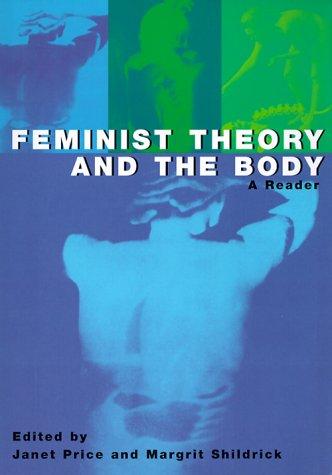 Feminist Theory and the Body