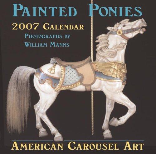 Painted Ponies 2007 Calendar