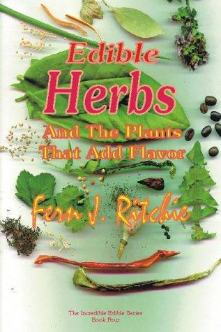 Edible herbs and the plants that add flavor