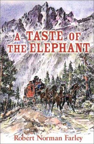 A Taste of the Elephant